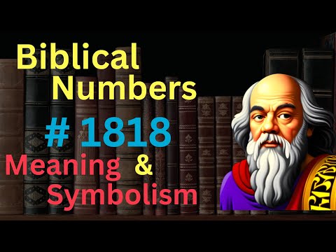 Biblische Zahl #1818 in der Bibel – Bedeutung und Symbolik