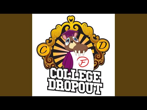 College Dropout