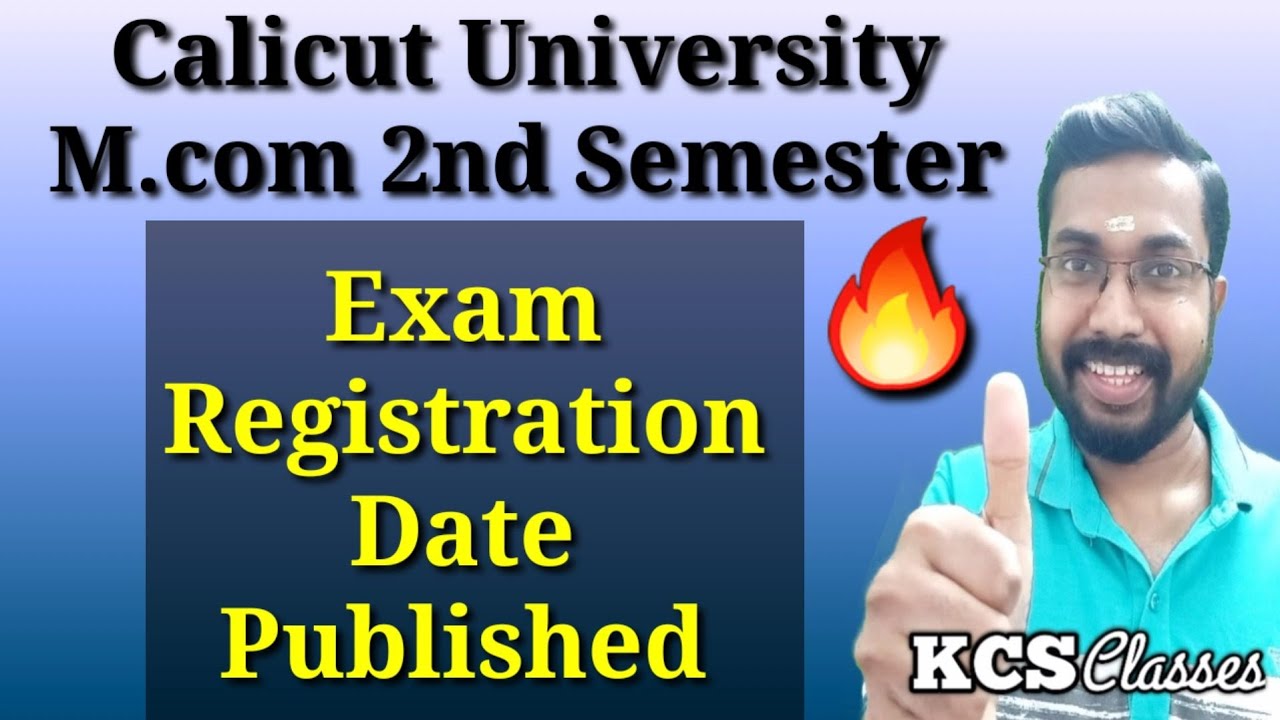 Calicut University M.com 2nd Semester Exam Registration Date Published 