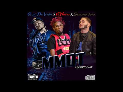 El Napo X El Chuky De Lewa X Solombiano "MMDT"(Mama De Too)