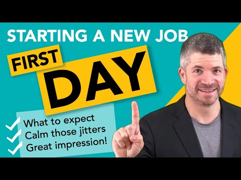 Starting a new job the FIRST DAY of work 5 PRO TIPS for starting a new job on the right foot
