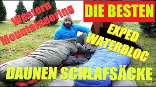 Die besten Daunen Schlafsäcke I Western Mountaineering I Exped Waterbloc Pro I