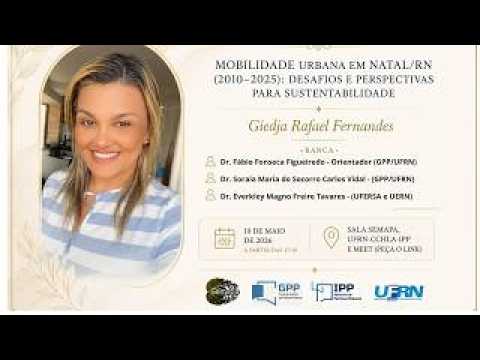 2026-05-19 Defesa de TCC GPP UFRN - Giédja Rafael Fernandes