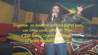 Jah Bantu - Original MessenJah (+ Letra) HD [Raggamuffin Soldjah 2011]