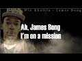 Wiz Khalifa - James Bong ( LYRICS ) HQ 