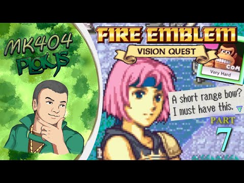 MK404 Plays Fire Emblem: Vision Quest (v.1.18) PT7 - Vlasic Pickles[P3-2 to P3-E]