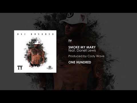 TY - Smoke My Mary (feat. Donell Lewis) [Official Audio]