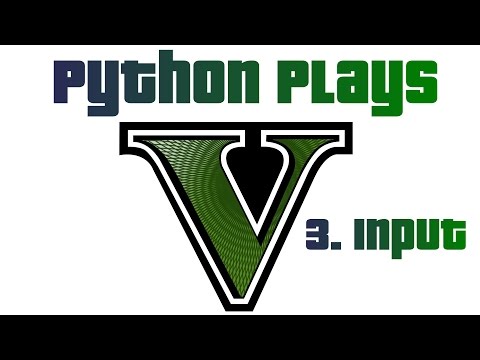 Direct Input Python plays Grand Theft Auto 5 p 3