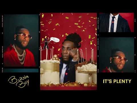 Burna Boy - it's plenty (clean radio edit)