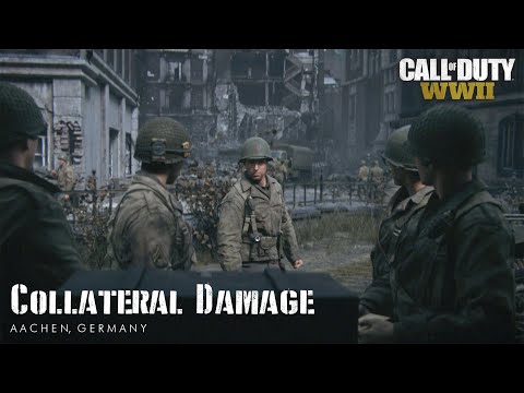 Call of Duty WWII: Collateral Damage / Aachen, Germany (October 18, 1944)