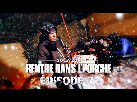 So La Zone - Rentre dans le porche - Épisode 7 (Clip Officiel)
