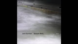 john surman ft. john surman - triadichorum on staddon heights