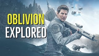 Oblivion (2013) Explored