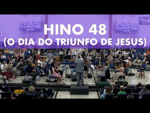 Harpa Cristã - Hino 48 (O Dia do Triunfo de Jesus) - Orquestra AD Lapa |  #harpacristã