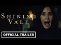Shining Vale - Official Trailer (2022) Courteney Cox, Greg Kinnear
