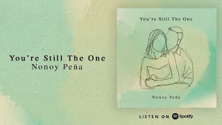 Download lagu Nonoy Peña - You're Still The One mp3