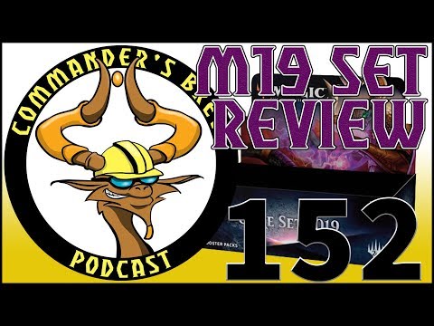 E152 Commander Set Review - M19 | Commander's Brew | Magic the Gathering