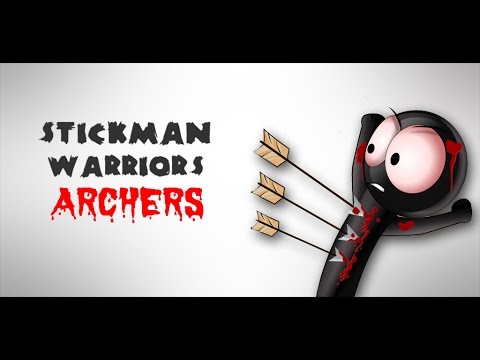 Stickman Warriors Archers Video