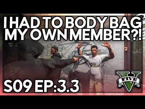 Episode 3.3: I Had To Body Bag My Own Member?!  | GTA RP | Grizzley World RP (V1)