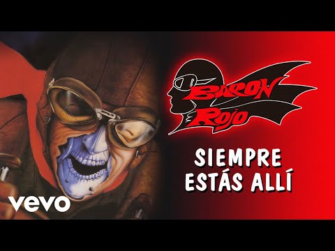 Videoclip de Siempre Estás Allí — Barón Rojo