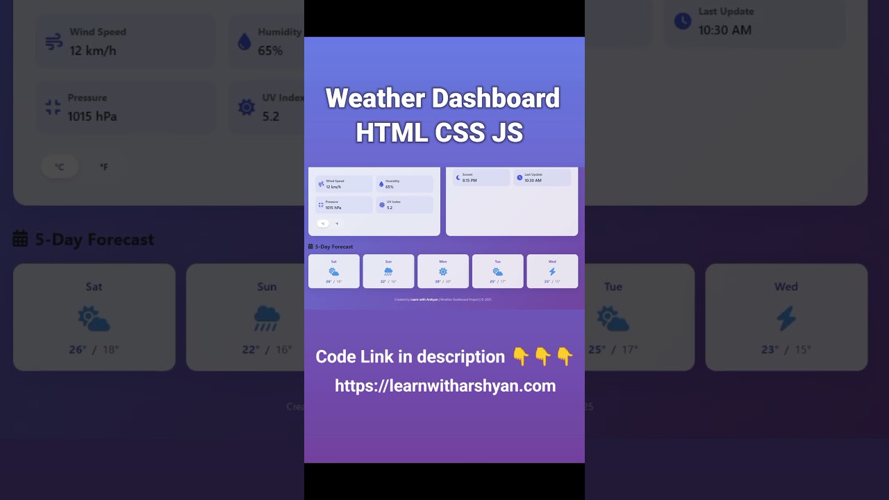 Weather Dashboard HTML CSS JS | API Integration Tutorial | Learn with Arshyan #webdev #javascript