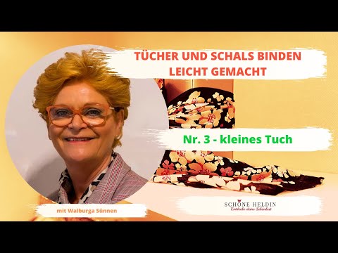 Tücher und Schals binden leicht gemacht - Nr. 3 kleines viereckiges Tuch