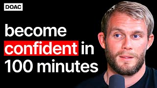 James Smith: Become Confident In 100 Minutes | E174