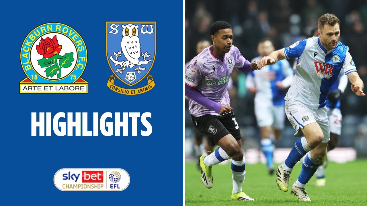 2월 04일 블랙번 로버스 VS 셰필드 웬즈데이 FC 하이라이트