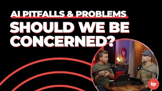 AI Pitfalls & Concerns in the Future of Marketing