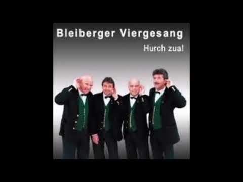 Bleiberger Viergesang   A g´scheckats Påar Ochsn