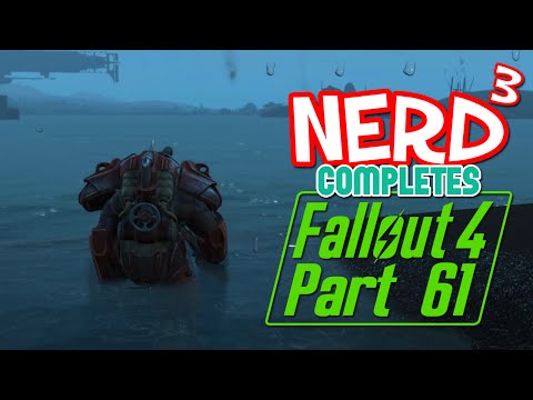 Nerd³ Completes... Fallout 4 - 61 - Christ Inverted