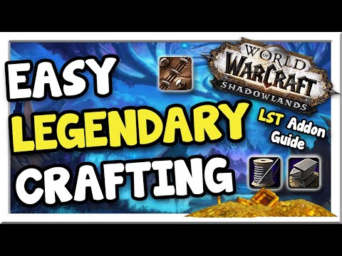 Increase Your Legendary Productivity for 9.1! LST Addon Review | Shadowlands | WoW Gold Making Guide