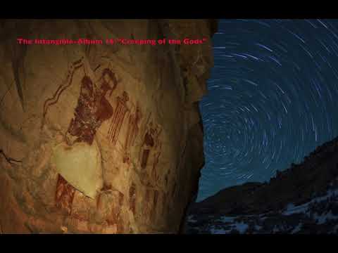 The Intangible-Album 16-"Creeping of the Gods"