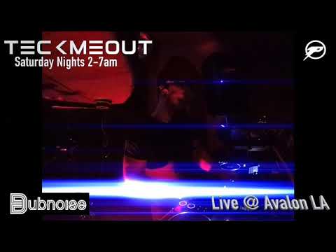 Dubnoise & Dj Ruff Live@Avalon TeckMeOut Bardot