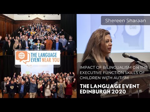 Shereen Sharaan - Impact of Bilingualism on the Executive Function Skills of Children with Autism