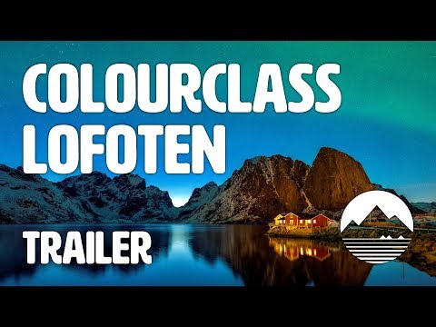 Trailer: Colourclass Lofoten