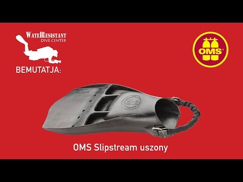 OMS Slipstream uszony