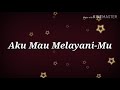 Aku Mau Melayani Mu Lagu Rohani Terbaru 2019