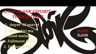 Download lagu Lagu Slank favorit temani tidur mp3