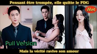 Pensant être trompée, elle quitte le PDG, mais la vérité ravive son amour #drama