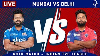 LIVE: Mumbai Vs Delhi, 69th Match | 2nd Innings | MI vs DC Live Scores & Hindi Commentary | IPL 2022