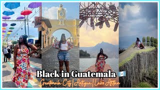 Solo trip to Guatemala | Antigua | Lake Atitlan : Guatemala Itinerary| WATCH BEFORE YOU GO!