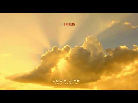 Mihai Viteazu - Loop life (Original mix)