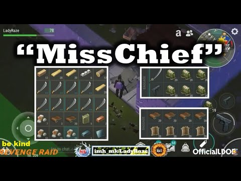 "MissChief" base raided  | If u can't bring all.. craft it- Last Day On Earth