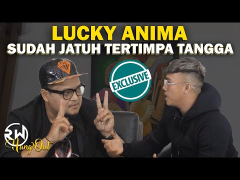 Lucky Anima Sudah Jatuh Tertimpa Tangga (Ruri Hangout)