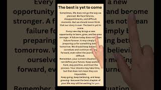 The best is yet to come.fix your pronunciation problems.