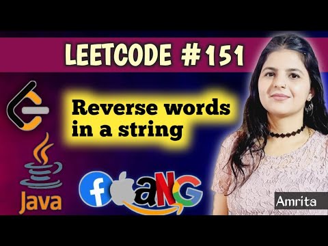 Leetcode Problem 151 Reverse Words In A String In Java