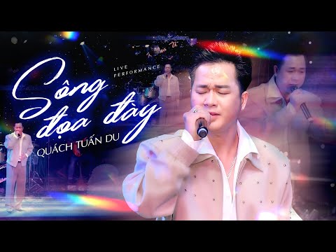 Sông Đoạ Đầy | Quách Tuấn Du live band thật da diết tại Phòng Trà Không Tên