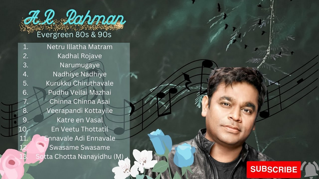 A.R. Rahman Songs | Evergreen A.R.Rahman Melodies | ஏ.ஆர். ரஹ்மான் அற்புதமான பாடல்கள் | வைர மெல்லிசை