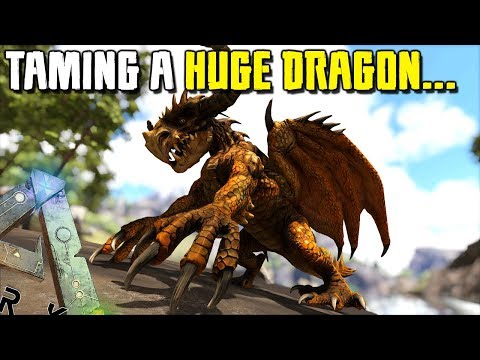 TAMING A HUGE DRAGON...| MYTHICAL BEASTS | ARK SURVIVAL EVOLVED [EP8]